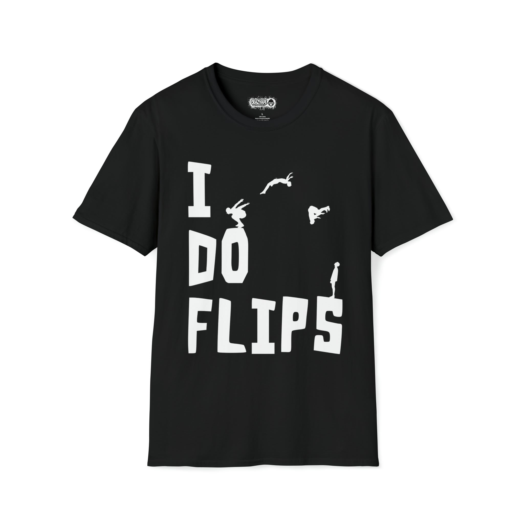 I DO FLIPS - Softstyle T-Shirt - Crazy Ape Extreme Equipment